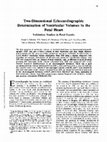 Research paper thumbnail of Two-dimensional echocardiographic determination of ventricular volumes in the fetal heart. Validation studies in fetal lambs