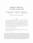 Research paper thumbnail of Signaling in a Global Game: Coordination and Policy Traps