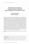 Research paper thumbnail of Distribuição da população e cobertura da terra: o lugar das Áreas Protegidas no Pará, Brasil em 2010