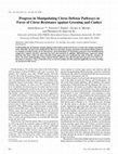 Research paper thumbnail of Progress in manipulating citrus defense pathways in favor of citrus resistance against greening and canker