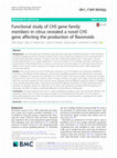 Research paper thumbnail of Functional study of CHS gene family members in citrus revealed a novel CHS gene affecting the production of flavonoids