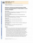 Research paper thumbnail of Mindfulness Ameliorates the Relationship Between Weight Concerns and Smoking Behavior in Female Smokers: A Cross-sectional Investigation