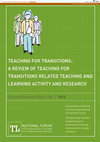 Research paper thumbnail of Teaching for transitions: a review of teaching for transitions related to teaching and learning activity and research