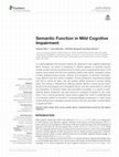 Research paper thumbnail of Semantic Function in Mild Cognitive Impairment