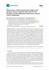 Research paper thumbnail of Macrocybin, a Natural Mushroom Triglyceride, Reduces Tumor Growth In Vitro and In Vivo through Caveolin-Mediated Interference with the Actin Cytoskeleton