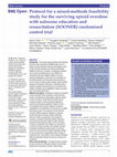 Research paper thumbnail of Protocol for a mixed-methods feasibility study for the surviving opioid overdose with naloxone education and resuscitation (SOONER) randomised control trial