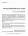 Research paper thumbnail of Yenidoğanda yüksek hızda titreşimli ventilasyon: üç yıllık deneyimlerimiz