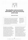 Research paper thumbnail of Devaluation and economic stimulation: the Fiji economy post-coup