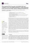 Research paper thumbnail of Novel Isoform DTX3c Associates with UBE2N-UBA1 and Cdc48/p97 as Part of the EphB4 Degradation Complex Regulated by the Autocrine IGF-II/IRA Signal in Malignant Mesothelioma