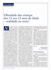 Research paper thumbnail of Obesidade das crianças dos 11 aos 13 anos de idade - realidade ou mito?