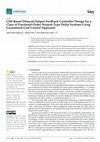 Research paper thumbnail of LMI-Based Delayed Output Feedback Controller Design for a Class of Fractional-Order Neutral-Type Delay Systems Using Guaranteed Cost Control Approach