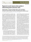 Research paper thumbnail of Regional records improve data quality in determining plant extinction rates