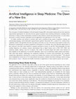 Research paper thumbnail of Artificial Intelligence in Sleep Medicine: The Dawn of a New Era