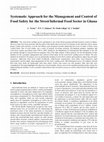 Research paper thumbnail of Systematic approach for the management and control of food safety for the street/informal food sector in Ghana