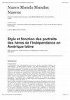 Research paper thumbnail of Estilo y función de los retratos de héroes de la Indépendance en América Latina