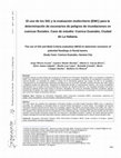 Research paper thumbnail of El uso de los SIG y la evaluación multicriterio (EMC) para la determinación de escenarios de peligros de inundaciones en cuencas fluviales - The use of GIS and Multi-Criteria evaluation (MCE) to determine scenarios of potential floodings in fluvial basins