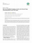 Research paper thumbnail of The Use of Modified Templates in Early and Advanced Stage Nonseminomatous Germ Cell Tumor