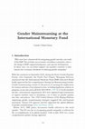 Research paper thumbnail of Gender Mainstreaming at the International Monetary Fund