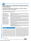 Research paper thumbnail of Bioptic Telescope Use in Naturalistic Driving by People with Visual Impairment