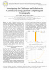 Research paper thumbnail of Investigating the Challenges and Solutions in Cybersecurity using Quantum Computing and Cryptography