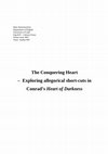 Research paper thumbnail of The Conquering Heart - Exploring allegorical short-cuts in Conrad's Heart of Darkness