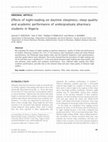 Research paper thumbnail of Effects of night-reading on daytime sleepiness, sleep quality and academic performance of undergraduate pharmacy students in Nigeria