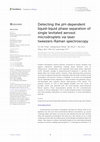 Research paper thumbnail of Detecting the pH-dependent liquid-liquid phase separation of single levitated aerosol microdroplets via laser tweezers-Raman spectroscopy