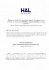 Research paper thumbnail of Dynamic model for assessing impact of regeneration actions on system availability: Application to weapon systems