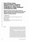 Research paper thumbnail of Data-Driven Urban Representations: Systems thinking as an operational challenge for a deep reading of contemporary cities