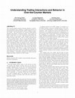 Research paper thumbnail of Understanding Trading Interactions and Behavior in Over-the-Counter Markets