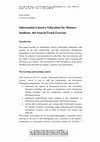 Research paper thumbnail of Information literacy education for masters students: the search/teach exercise