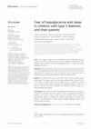 Research paper thumbnail of Fear of hypoglycemia and sleep in children with type 1 diabetes and their parents