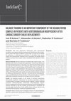 Research paper thumbnail of Balance training is an important component of the rehabilitation complex in patients with vertebrobasilar insufficiency after cardiac surgery (valve replacement)