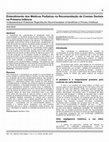 Research paper thumbnail of Entendimento dos médicos pediatras na recomendação de cremes dentais na primeira infância