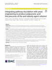 Research paper thumbnail of Integrating pathway elucidation with yeast engineering to produce polpunonic acid the precursor of the anti-obesity agent celastrol