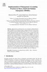 Research paper thumbnail of Implementation of Management Accounting Practices in Micro, Small and Medium Enterprises (MSMEs)