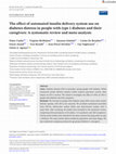 Research paper thumbnail of The effect of automated insulin delivery system use on diabetes distress in people with type 1 diabetes and their caregivers: A systematic review and meta-analysis