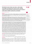 Research paper thumbnail of Worldwide trends in body-mass index, underweight, overweight, and obesity from 1975 to 2016: a pooled analysis of 2416 population-based measurement studies in 128·9 million children, adolescents, and adults