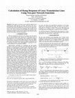 Research paper thumbnail of Calculation of ramp response of lossy transmission lines using two-port network functions