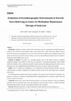 Research paper thumbnail of Evaluation of Sociodemographic Determinants in Narcotic Users Referring to Center for Methadone Maintenance Therapy of Yazd, Iran