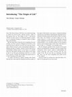 Research paper thumbnail of Introducing "The Origin of Life