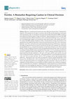 Research paper thumbnail of Ferritin: A Biomarker Requiring Caution in Clinical Decision