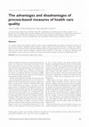 Research paper thumbnail of The advantages and disadvantages of process-based measures of health care quality