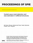 Research paper thumbnail of Guided wave crack detection and size estimation in stiffened structures