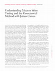 Research paper thumbnail of Understanding Modern Wine Tasting and the Geosensorial Method with Julien Camus