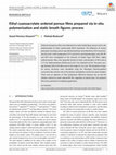 Research paper thumbnail of Ethyl cyanoacrylate ordered porous films prepared via in‐situ polymerization and static breath figures process