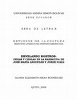 Research paper thumbnail of Develando rostros: indias y cholas en la narrativa de José María Arguedas y Jorge Icaza