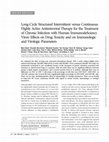 Research paper thumbnail of Long‐Cycle Structured Intermittent versus Continuous Highly Active Antiretroviral Therapy for the Treatment of Chronic Infection with Human Immunodeficiency Virus: Effects on Drug Toxicity and on Immunologic and Virologic Parameters