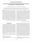 Research paper thumbnail of Early age thermal conditioning immediately reduces body temperature of broiler chicks in a tropical environment