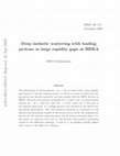 Research paper thumbnail of Deep inelastic scattering with leading protons or large rapidity gaps at HERA